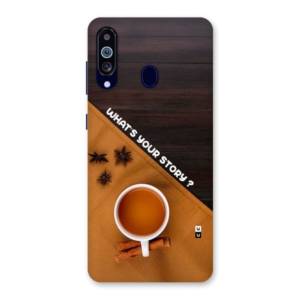 Whats Your Tea Story Back Case for Galaxy A60