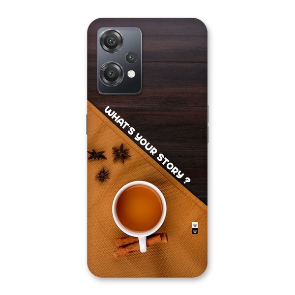 Whats Your Tea Story Back Case for OnePlus Nord CE 2 Lite 5G