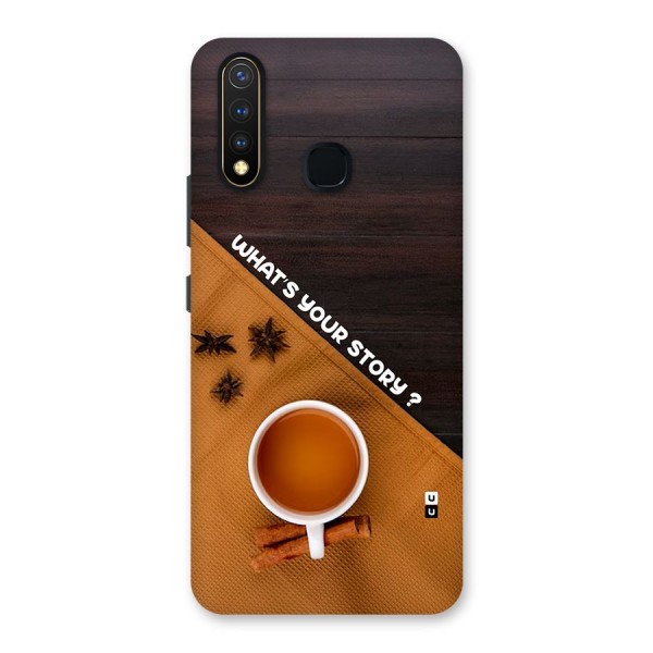 Whats Your Tea Story Back Case for Vivo U20