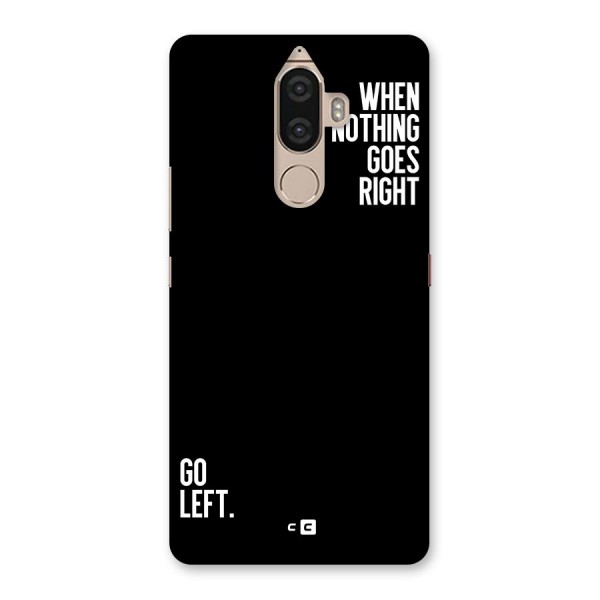 When Nothing Goes Right Back Case for Lenovo K8 Note