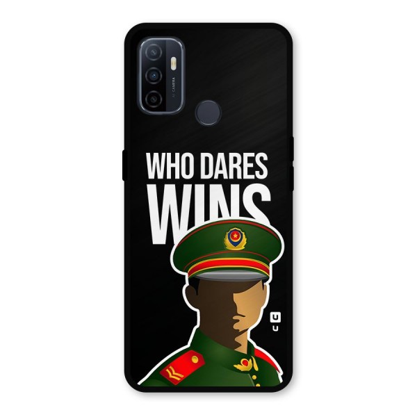 Who Dares Wins Metal Back Case for Oppo A53