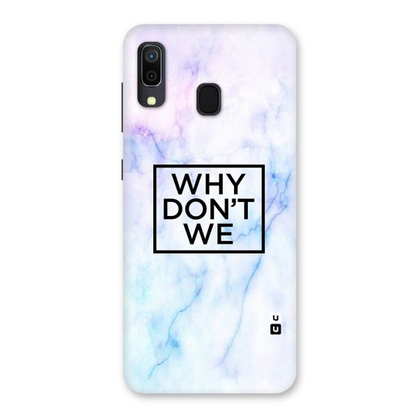 Why Dont We Back Case for Galaxy A20