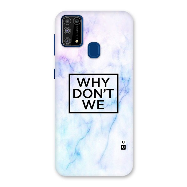 Why Dont We Back Case for Galaxy F41