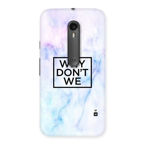 Why Dont We Back Case for Moto G3