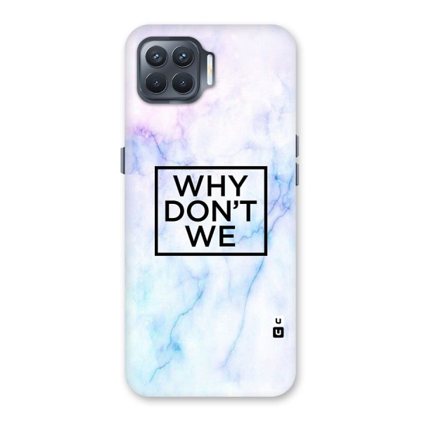 Why Dont We Back Case for Oppo F17 Pro