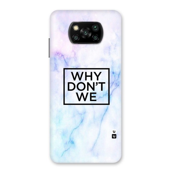 Why Dont We Back Case for Poco X3