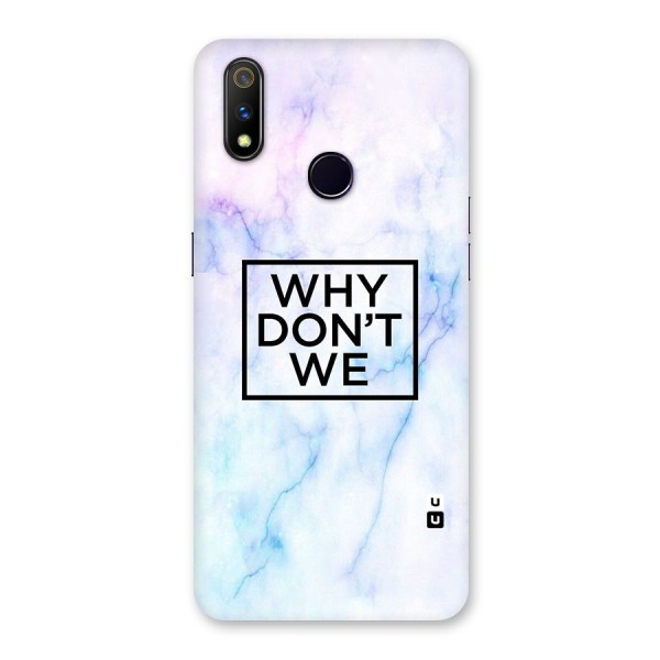 Why Dont We Back Case for Realme 3 Pro