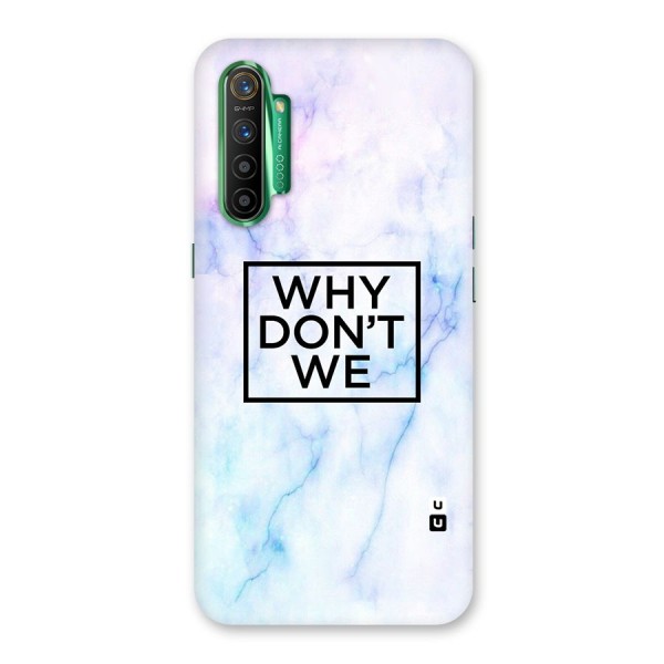 Why Dont We Back Case for Realme X2