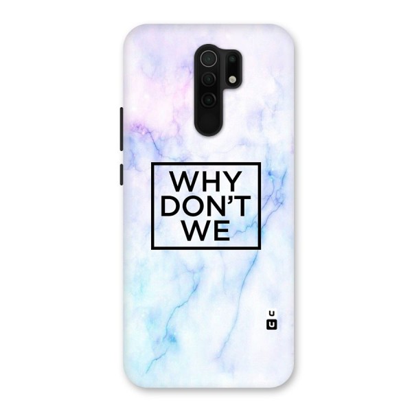 Why Dont We Back Case for Redmi 9 Prime