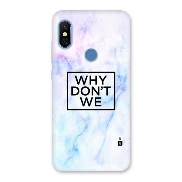 Why Dont We Back Case for Redmi Note 6 Pro