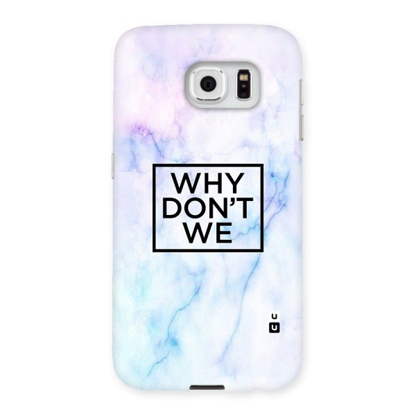 Why Dont We Back Case for Samsung Galaxy S6