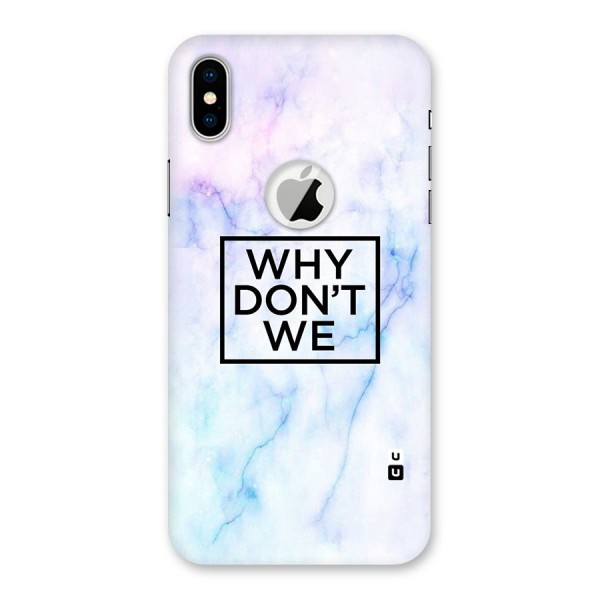 Why Dont We Back Case for iPhone XS Logo Cut