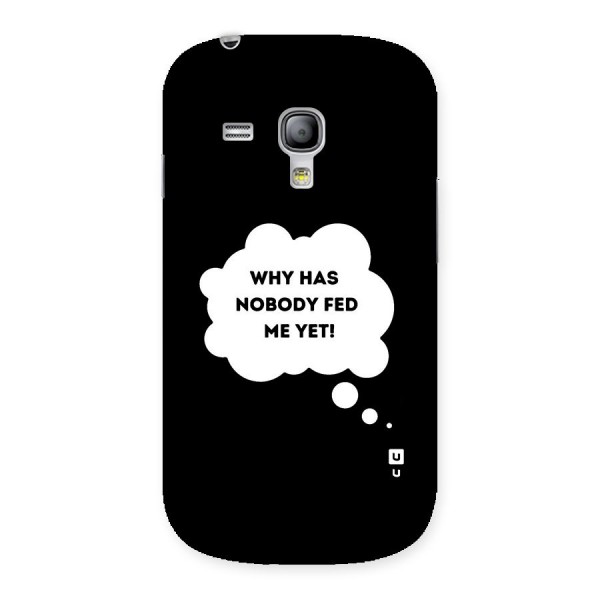 Why No Food Yet Back Case for Galaxy S3 Mini