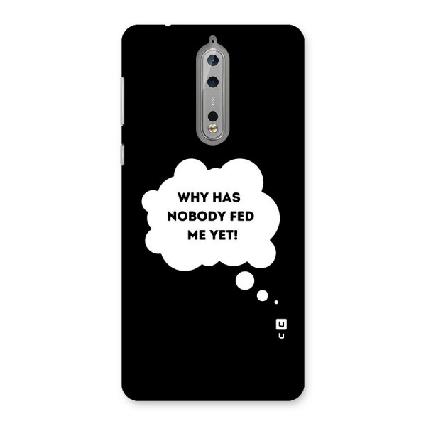 Why No Food Yet Back Case for Nokia 8