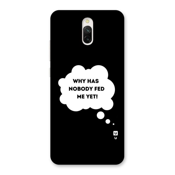 Why No Food Yet Back Case for Redmi 8A Dual