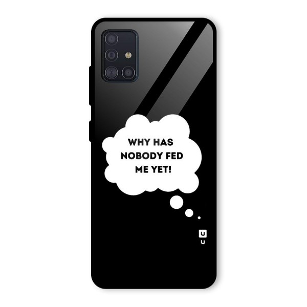 Why No Food Yet Glass Back Case for Galaxy A51