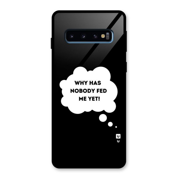 Why No Food Yet Glass Back Case for Galaxy S10