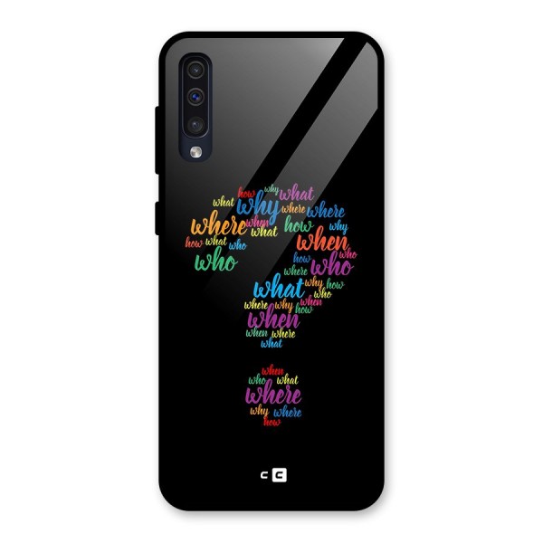 Why When Where How Glass Back Case for Galaxy A50s