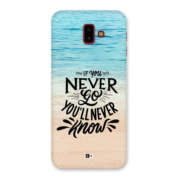 Will Never Know Back Case for Galaxy J6 Plus