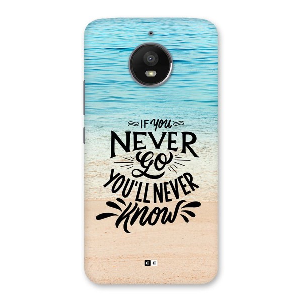 Will Never Know Back Case for Moto E4 Plus