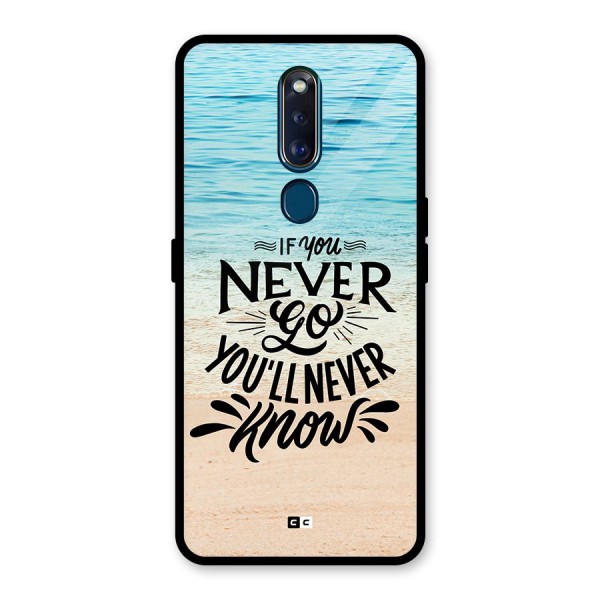 Will Never Know Glass Back Case for Oppo F11 Pro