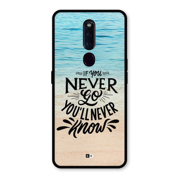 Will Never Know Metal Back Case for Oppo F11 Pro