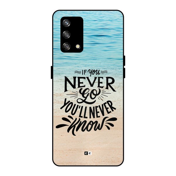 Will Never Know Metal Back Case for Oppo F19