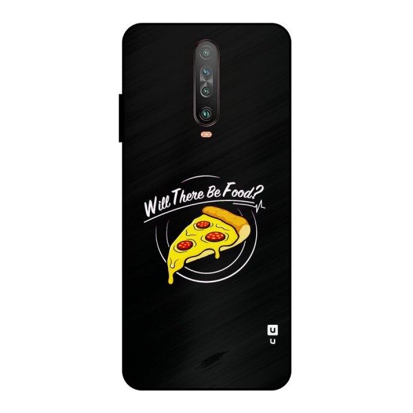 Will There Be Food Metal Back Case for Poco X2