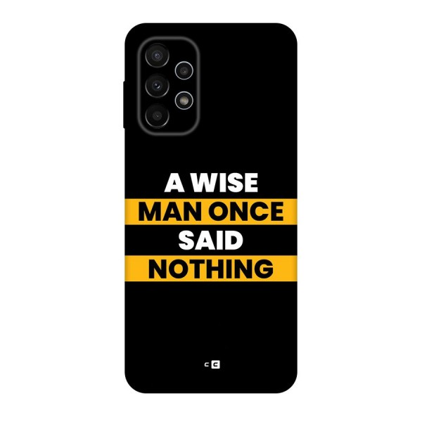 Wise Man Back Case for Galaxy A23