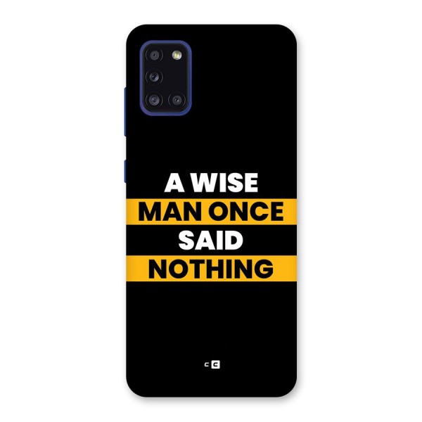 Wise Man Back Case for Galaxy A31