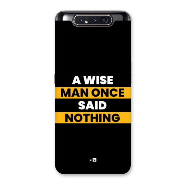 Wise Man Back Case for Galaxy A80