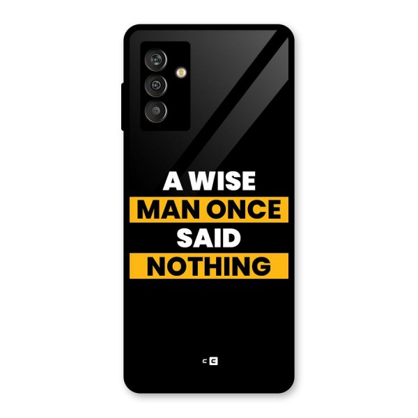 Wise Man Glass Back Case for Galaxy M13