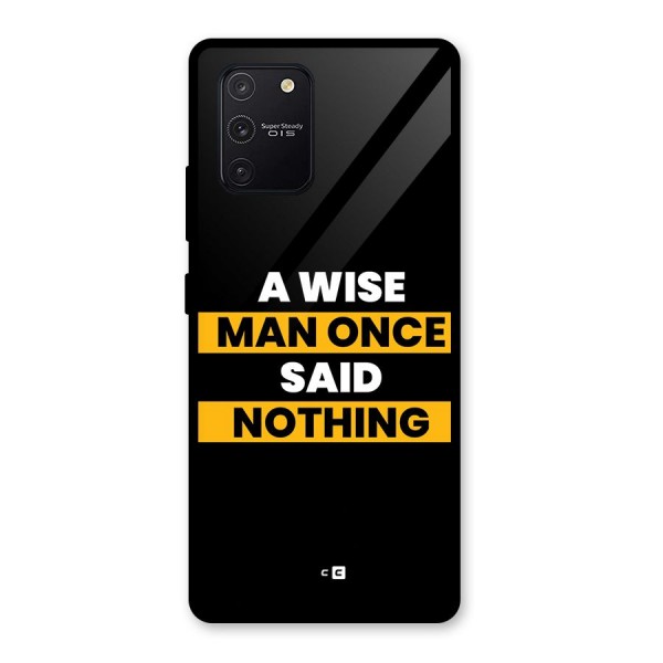 Wise Man Glass Back Case for Galaxy S10 Lite