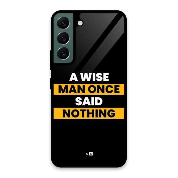 Wise Man Glass Back Case for Galaxy S22 5G