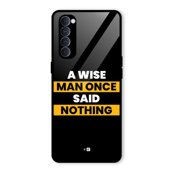 Wise Man Glass Back Case for Oppo Reno4 Pro