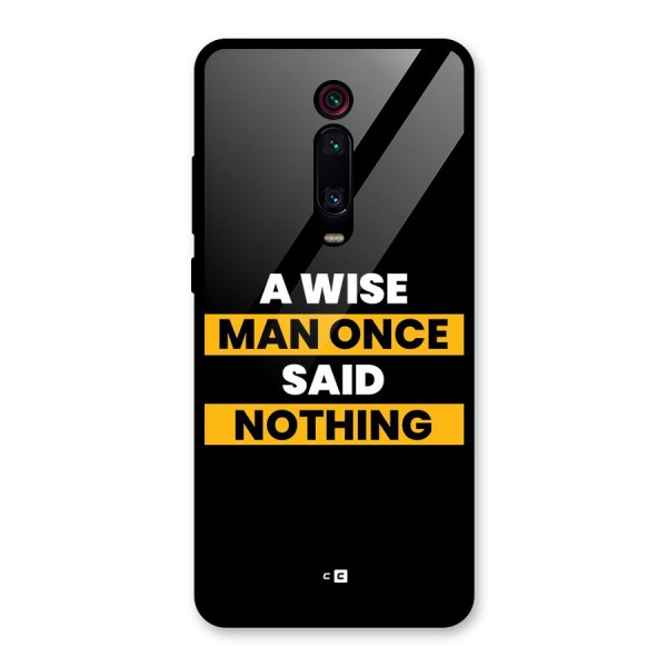 Wise Man Glass Back Case for Redmi K20 Pro