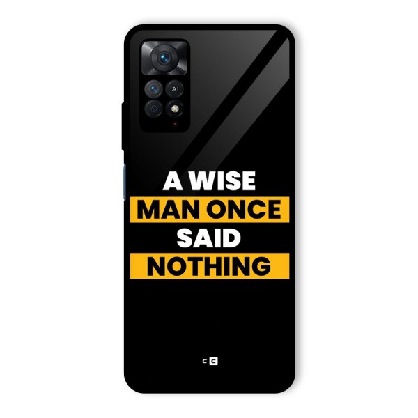 Wise Man Glass Back Case for Redmi Note 11 Pro