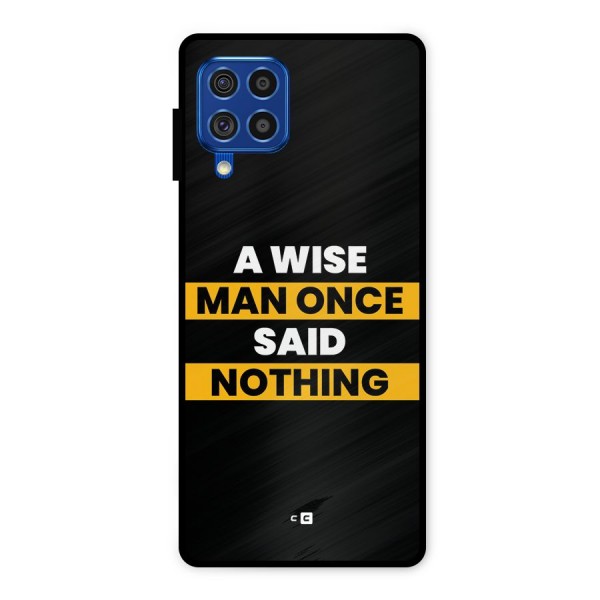 Wise Man Metal Back Case for Galaxy F62