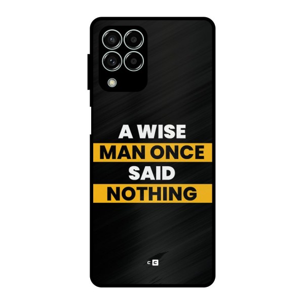 Wise Man Metal Back Case for Galaxy M33