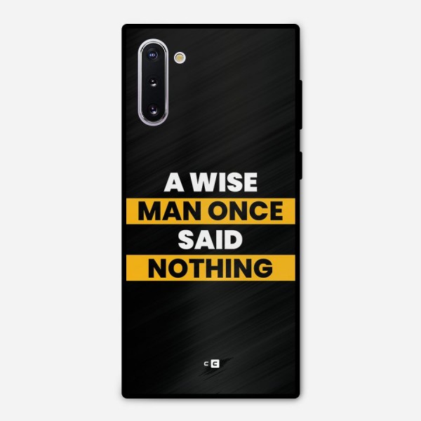 Wise Man Metal Back Case for Galaxy Note 10