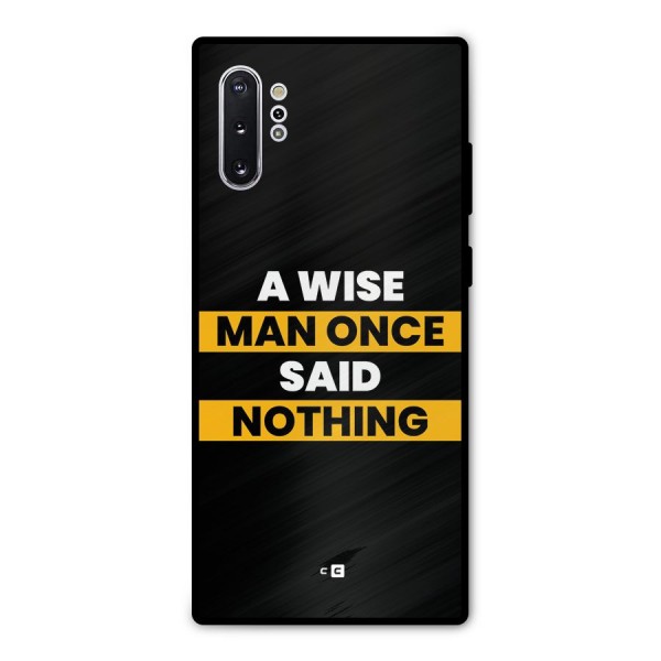 Wise Man Metal Back Case for Galaxy Note 10 Plus