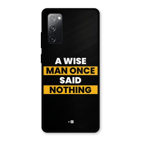 Wise Man Metal Back Case for Galaxy S20 FE