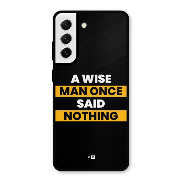 Wise Man Metal Back Case for Galaxy S21 FE 5G