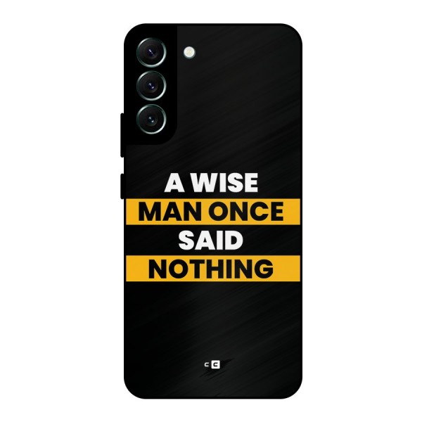 Wise Man Metal Back Case for Galaxy S22 Plus 5G