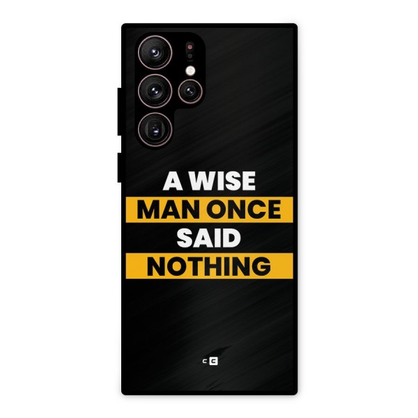 Wise Man Metal Back Case for Galaxy S22 Ultra 5G