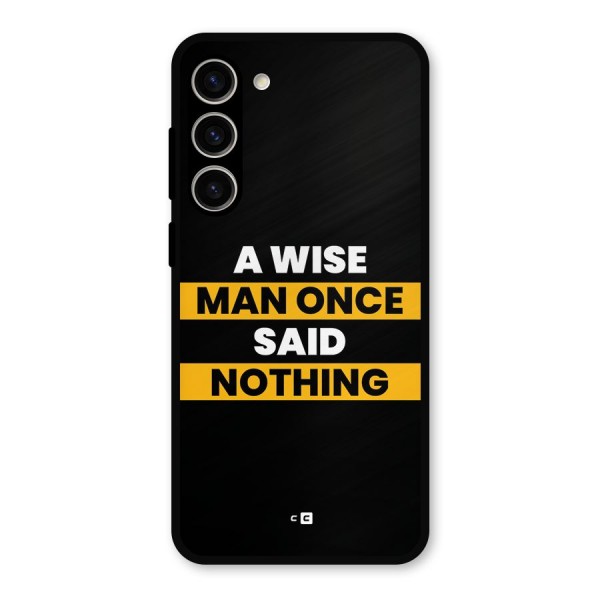 Wise Man Metal Back Case for Galaxy S23 Plus