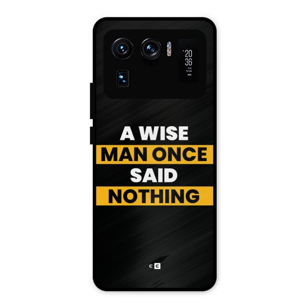 Wise Man Metal Back Case for Mi 11 Ultra