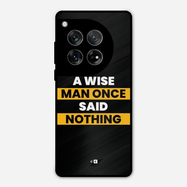 Wise Man Metal Back Case for OnePlus 12