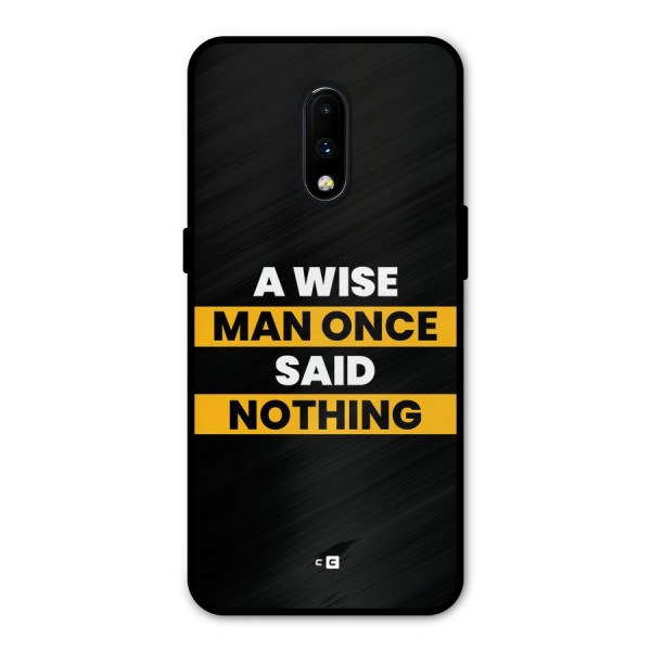 Wise Man Metal Back Case for OnePlus 7