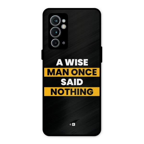 Wise Man Metal Back Case for OnePlus 9RT 5G